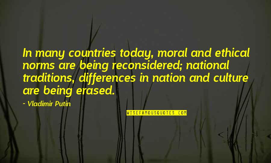 Bruflodt Management Quotes By Vladimir Putin: In many countries today, moral and ethical norms