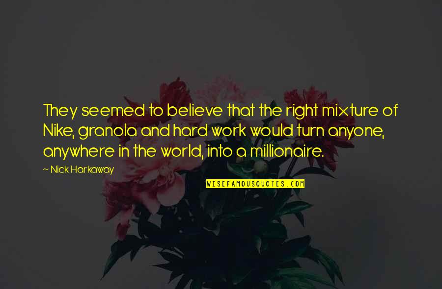 Bruno Mars Song Quotes By Nick Harkaway: They seemed to believe that the right mixture