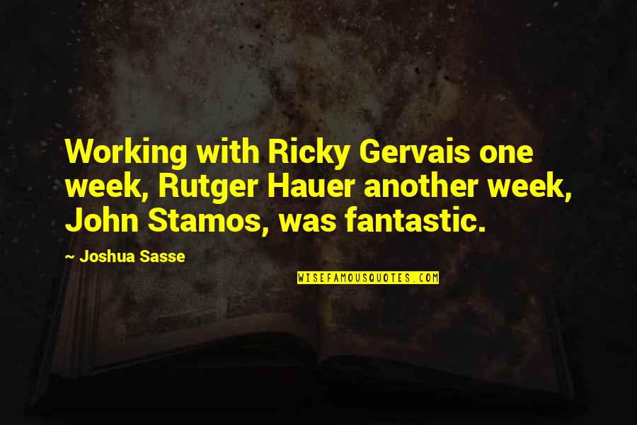 Brunswig Drug Quotes By Joshua Sasse: Working with Ricky Gervais one week, Rutger Hauer