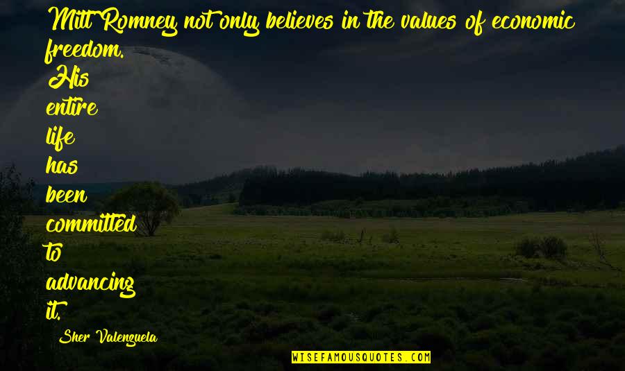 Brutal Legend Funny Quotes By Sher Valenzuela: Mitt Romney not only believes in the values