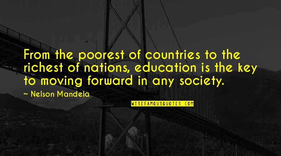 Bryars Quotes By Nelson Mandela: From the poorest of countries to the richest Bryars Quotes By Nelson Mandela: From the poorest of countries to the richest