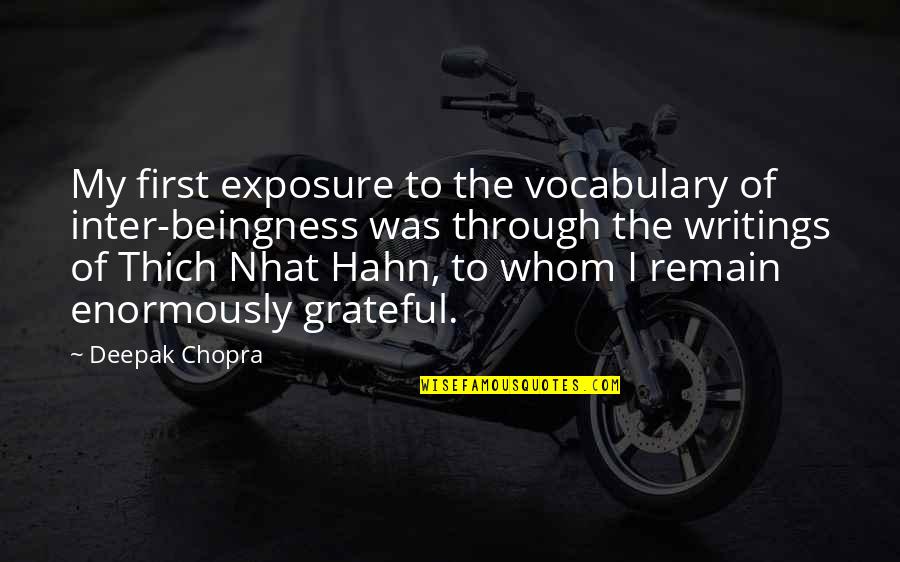 Btvs Giles Quotes By Deepak Chopra: My first exposure to the vocabulary of inter-beingness Btvs Giles Quotes By Deepak Chopra: My first exposure to the vocabulary of inter-beingness