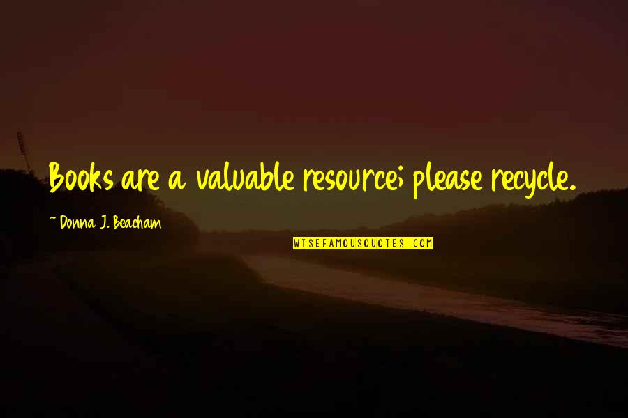 Buari Is Dead Quotes By Donna J. Beacham: Books are a valuable resource; please recycle. Buari Is Dead Quotes By Donna J. Beacham: Books are a valuable resource; please recycle.