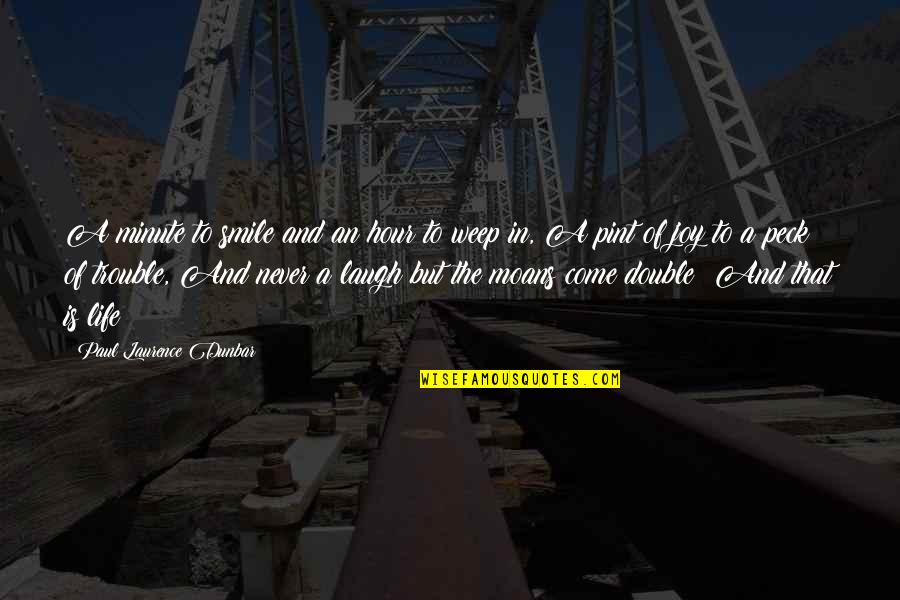 Buckert Contracting Quotes By Paul Laurence Dunbar: A minute to smile and an hour to Buckert Contracting Quotes By Paul Laurence Dunbar: A minute to smile and an hour to