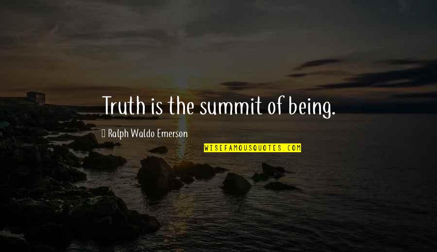 Buddha Audio Quotes By Ralph Waldo Emerson: Truth is the summit of being. Buddha Audio Quotes By Ralph Waldo Emerson: Truth is the summit of being.