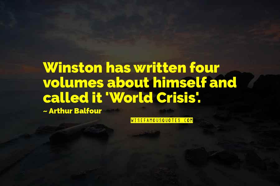 Buffalo 66 Layla Quotes By Arthur Balfour: Winston has written four volumes about himself and