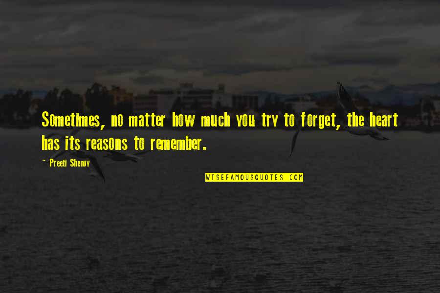 Bullying Is Good Quotes By Preeti Shenoy: Sometimes, no matter how much you try to Bullying Is Good Quotes By Preeti Shenoy: Sometimes, no matter how much you try to