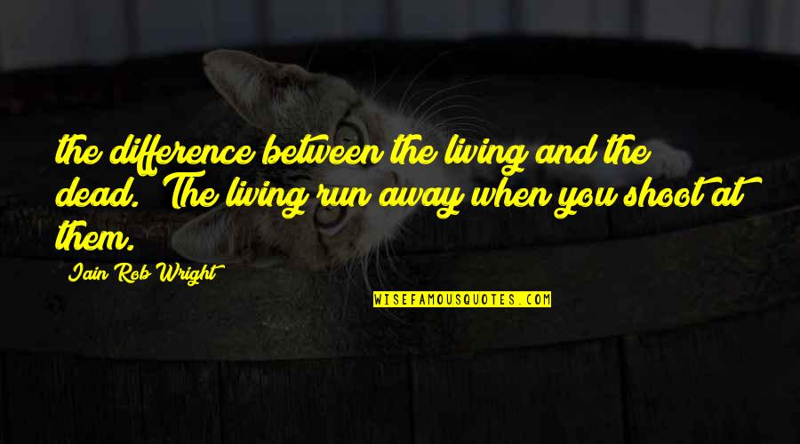 Bultmann And Barth Quotes By Iain Rob Wright: the difference between the living and the dead.