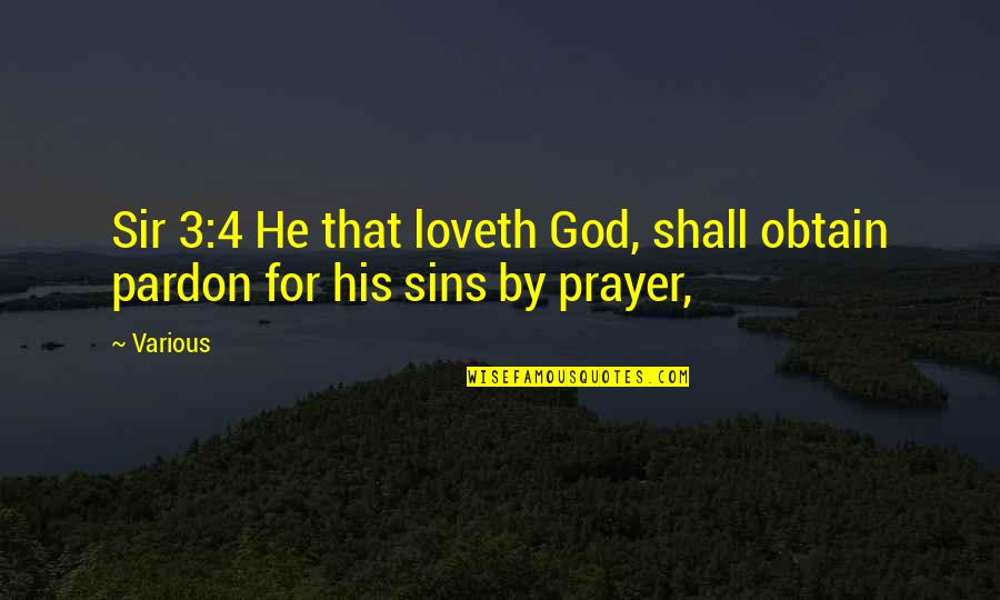 Bunkhouses Rv Quotes By Various: Sir 3:4 He that loveth God, shall obtain