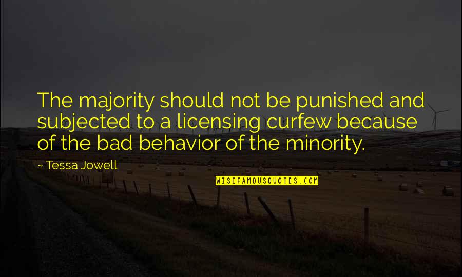 Bunnyman Brewing Quotes By Tessa Jowell: The majority should not be punished and subjected Bunnyman Brewing Quotes By Tessa Jowell: The majority should not be punished and subjected