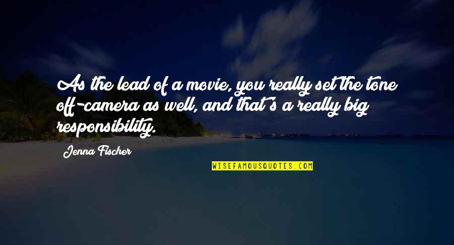 Burnik Mebel Quotes By Jenna Fischer: As the lead of a movie, you really