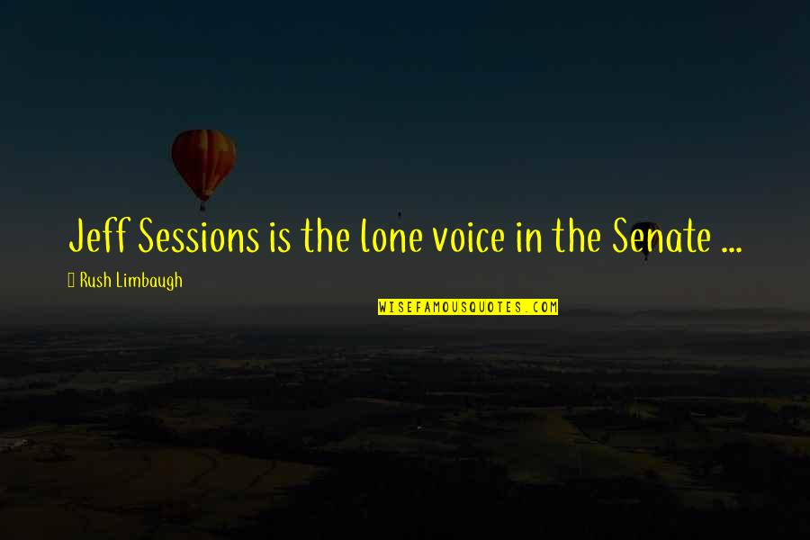 Burning Skull Quotes By Rush Limbaugh: Jeff Sessions is the lone voice in the Burning Skull Quotes By Rush Limbaugh: Jeff Sessions is the lone voice in the