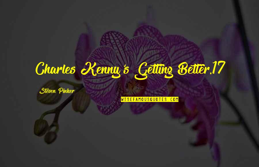 Burqas In Saudi Quotes By Steven Pinker: Charles Kenny's Getting Better.17 Burqas In Saudi Quotes By Steven Pinker: Charles Kenny's Getting Better.17