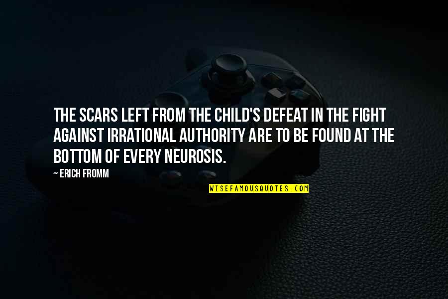 Burrs Lakewood Quotes By Erich Fromm: The scars left from the child's defeat in