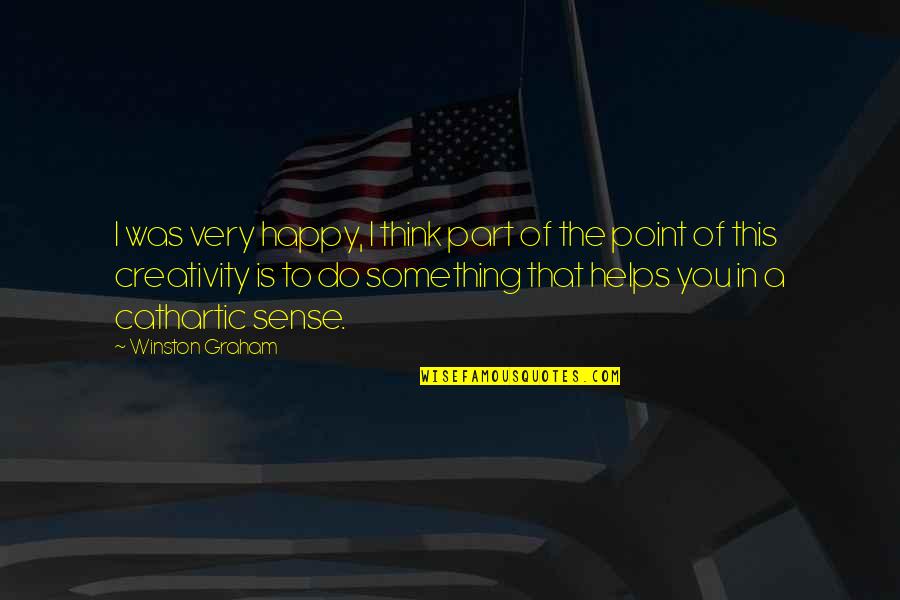 Burscheid Quotes By Winston Graham: I was very happy, I think part of
