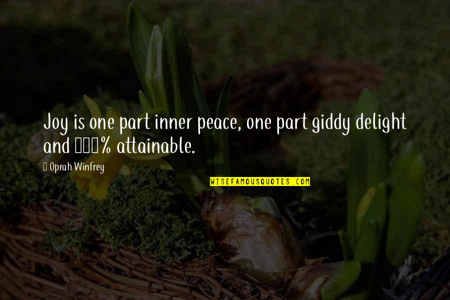 Business Case Quotes By Oprah Winfrey: Joy is one part inner peace, one part