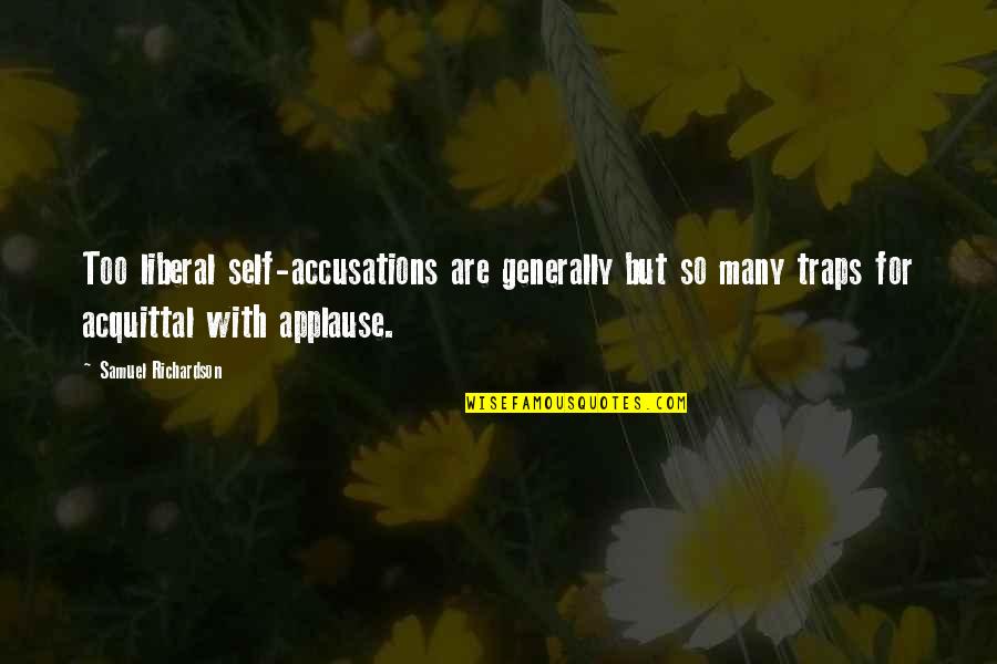 Business Newsletter Quotes By Samuel Richardson: Too liberal self-accusations are generally but so many Business Newsletter Quotes By Samuel Richardson: Too liberal self-accusations are generally but so many