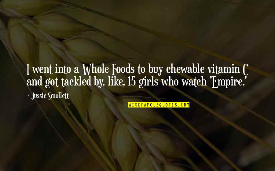 Business Risk Taking Quotes By Jussie Smollett: I went into a Whole Foods to buy