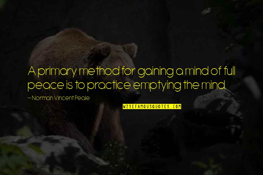 Business Stripped Bare Quotes By Norman Vincent Peale: A primary method for gaining a mind of Business Stripped Bare Quotes By Norman Vincent Peale: A primary method for gaining a mind of