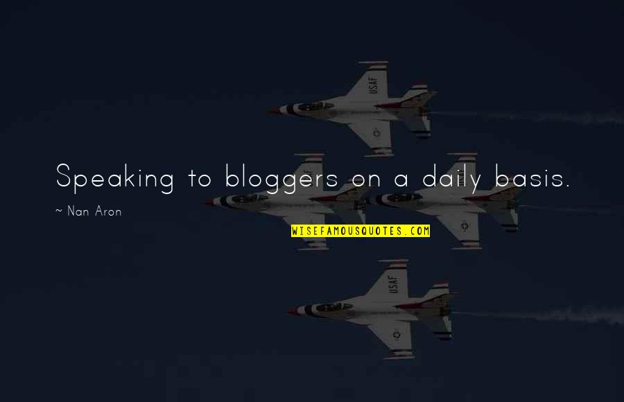 Buster From Arrested Quotes By Nan Aron: Speaking to bloggers on a daily basis. Buster From Arrested Quotes By Nan Aron: Speaking to bloggers on a daily basis.