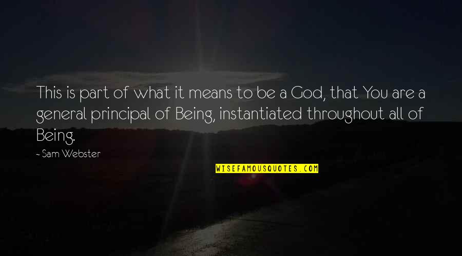 Butirato Quotes By Sam Webster: This is part of what it means to