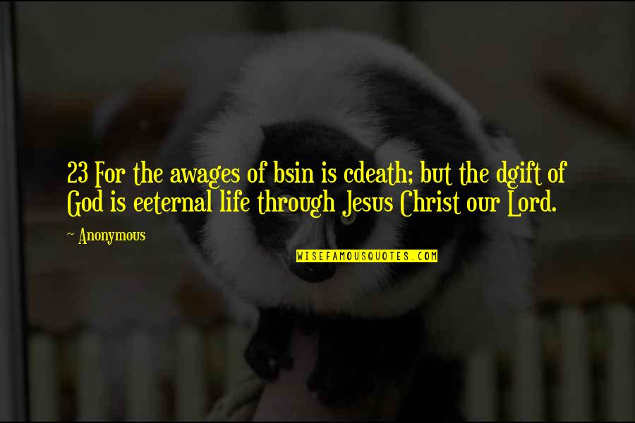 Buttarazzi In England Quotes By Anonymous: 23 For the awages of bsin is cdeath; Buttarazzi In England Quotes By Anonymous: 23 For the awages of bsin is cdeath;