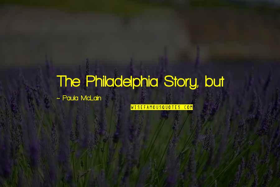 Butterflies Fly In Formation Quote Quotes By Paula McLain: The Philadelphia Story, but Butterflies Fly In Formation Quote Quotes By Paula McLain: The Philadelphia Story, but