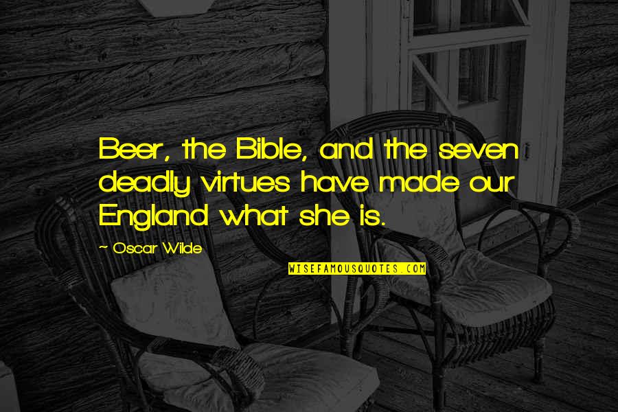 Buyandhold Quotes By Oscar Wilde: Beer, the Bible, and the seven deadly virtues