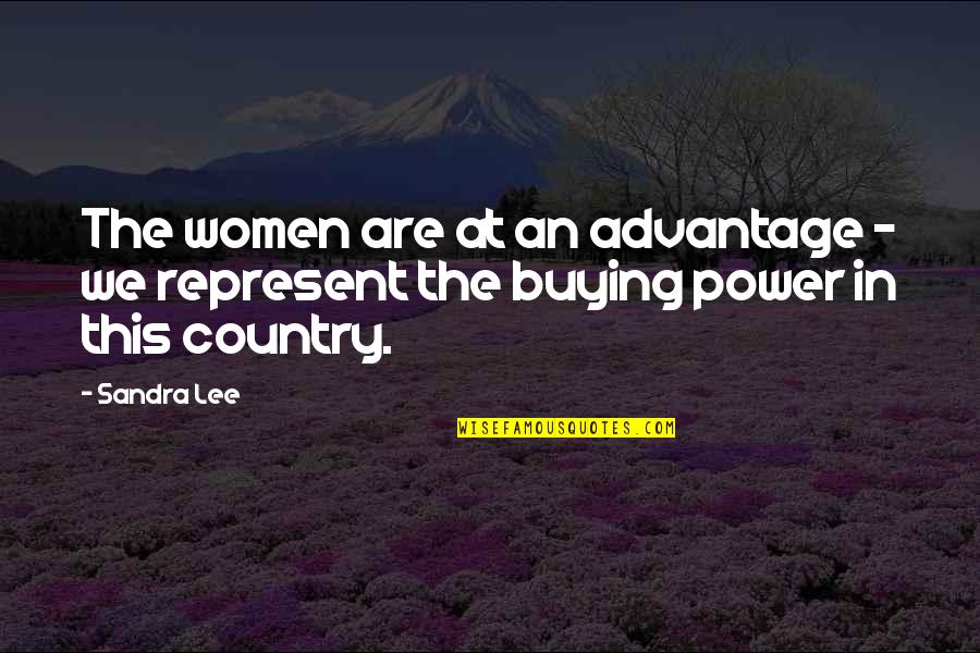 Buying Quotes By Sandra Lee: The women are at an advantage - we