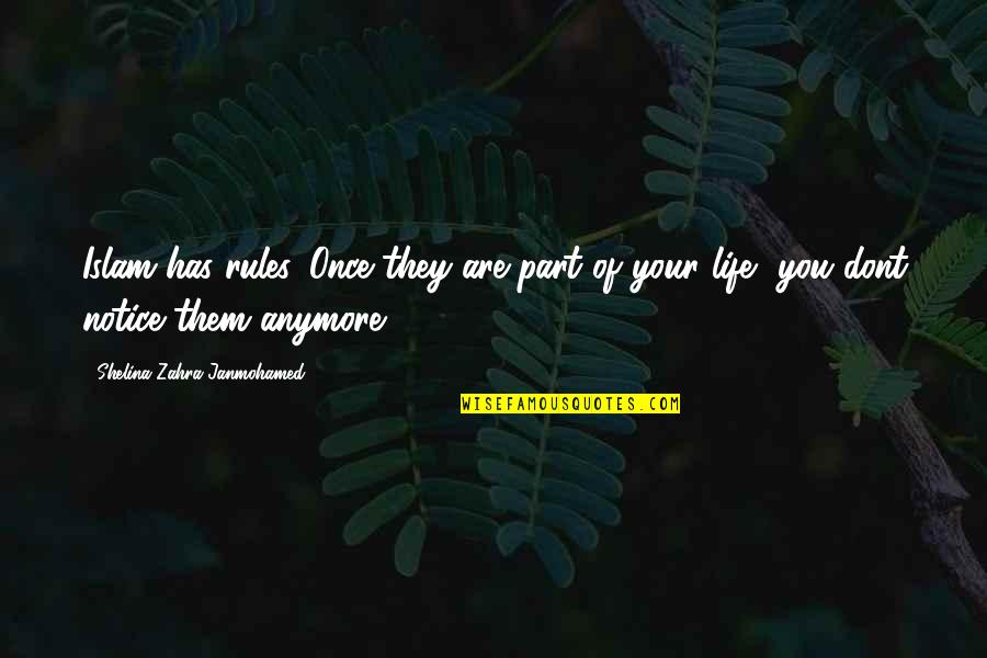 Bye Felicia Picture Quotes By Shelina Zahra Janmohamed: Islam has rules. Once they are part of Bye Felicia Picture Quotes By Shelina Zahra Janmohamed: Islam has rules. Once they are part of