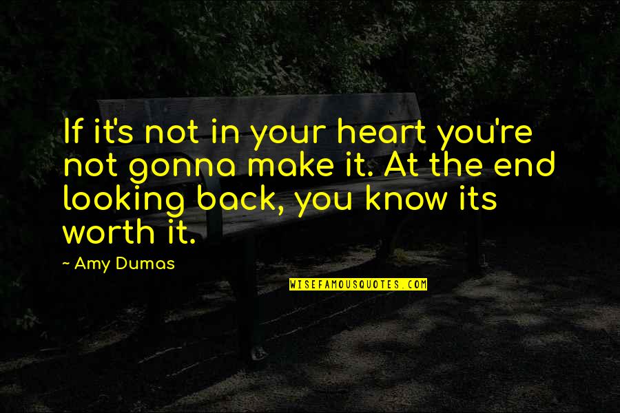 Bykovsky Russia Quotes By Amy Dumas: If it's not in your heart you're not