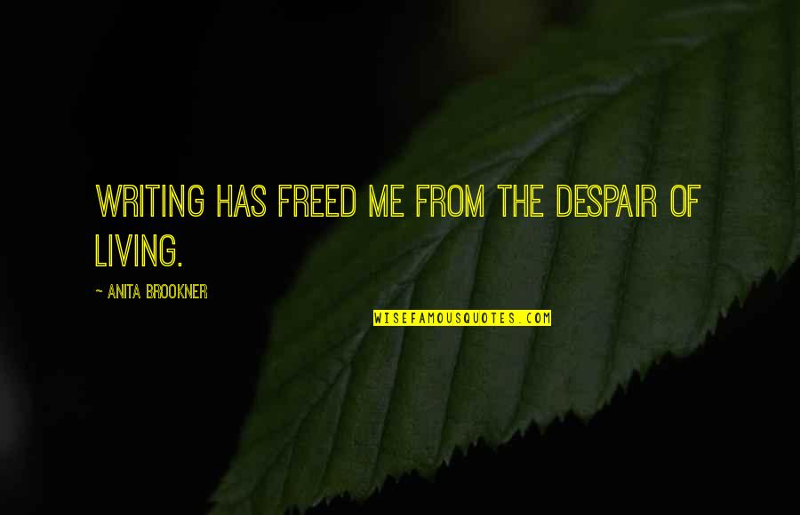 C Read Csv With Quotes By Anita Brookner: Writing has freed me from the despair of C Read Csv With Quotes By Anita Brookner: Writing has freed me from the despair of