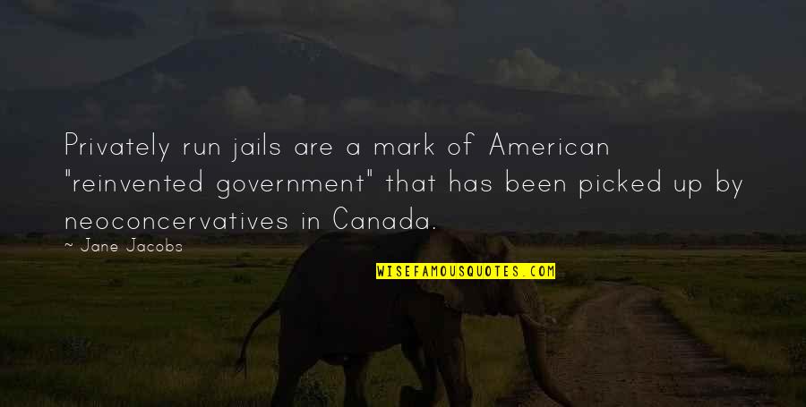 C# String Concatenation Quotes By Jane Jacobs: Privately run jails are a mark of American