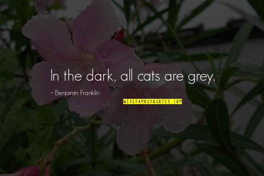 Cabelas Coupon Codes Quotes By Benjamin Franklin: In the dark, all cats are grey. Cabelas Coupon Codes Quotes By Benjamin Franklin: In the dark, all cats are grey.