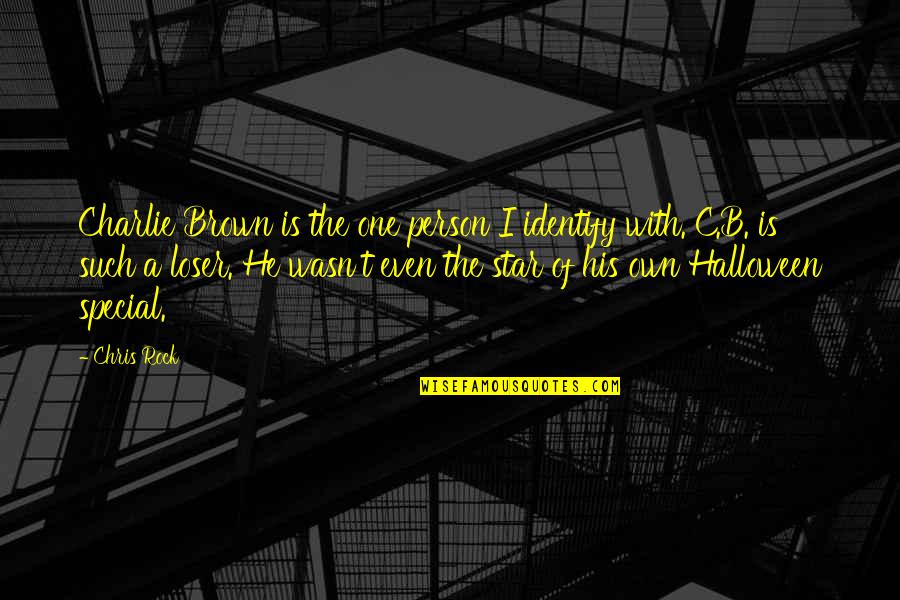 Cacato Bon Quotes By Chris Rock: Charlie Brown is the one person I identify