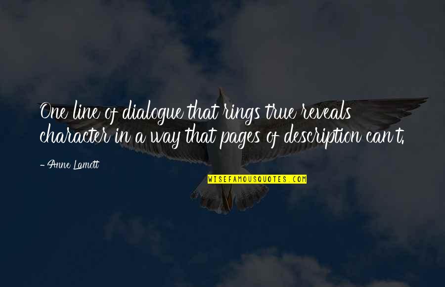 Cafe Routier Quotes By Anne Lamott: One line of dialogue that rings true reveals Cafe Routier Quotes By Anne Lamott: One line of dialogue that rings true reveals