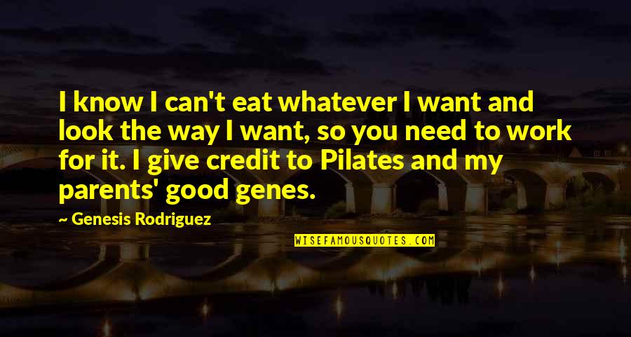 Caffreys Backyard Quotes By Genesis Rodriguez: I know I can't eat whatever I want