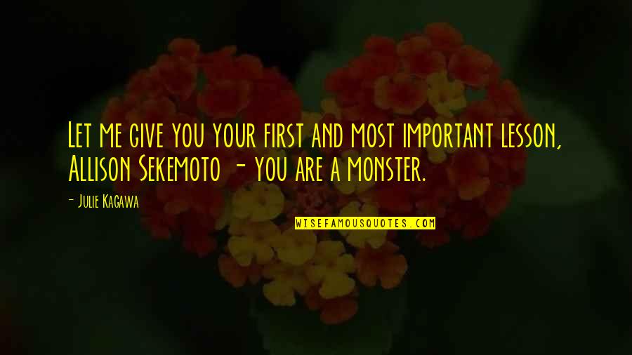 Cainguyenn Quotes By Julie Kagawa: Let me give you your first and most