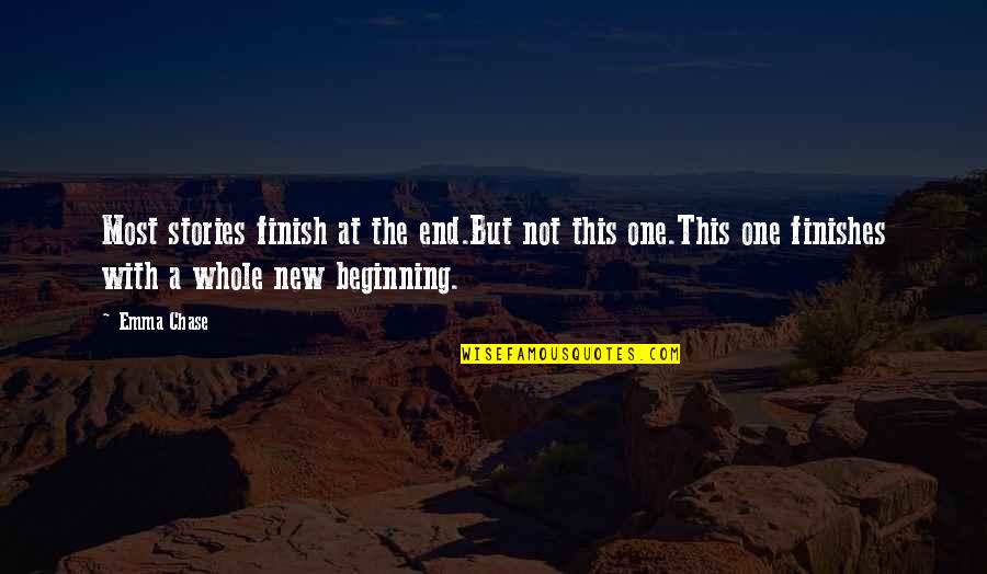Cairone Quotes By Emma Chase: Most stories finish at the end.But not this Cairone Quotes By Emma Chase: Most stories finish at the end.But not this
