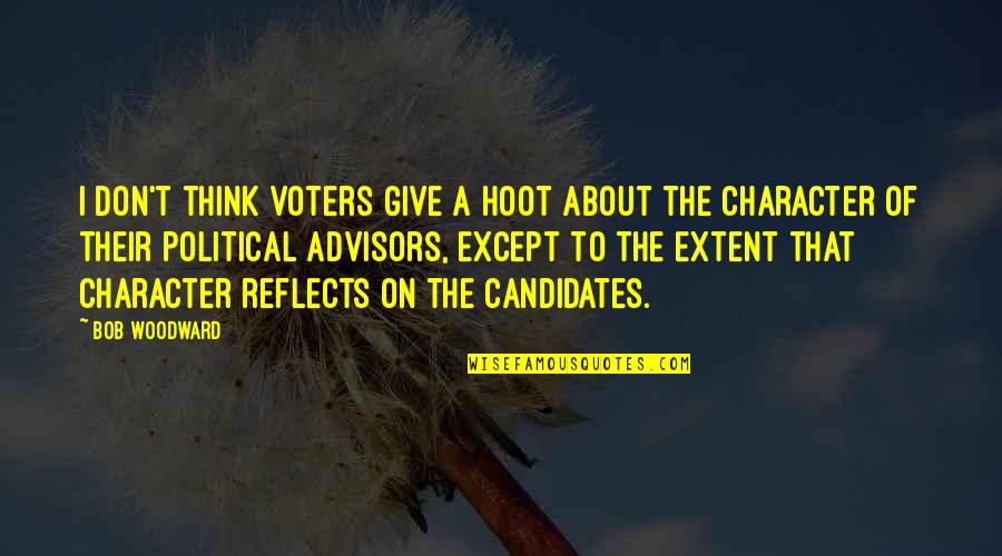 Cake Humor Quotes By Bob Woodward: I don't think voters give a hoot about Cake Humor Quotes By Bob Woodward: I don't think voters give a hoot about