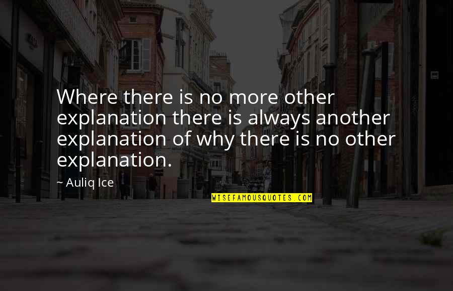 Calculando Curvas Quotes By Auliq Ice: Where there is no more other explanation there