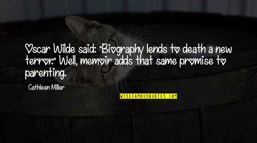 Calcular Rfc Quotes By Cathleen Miller: Oscar Wilde said: "Biography lends to death a