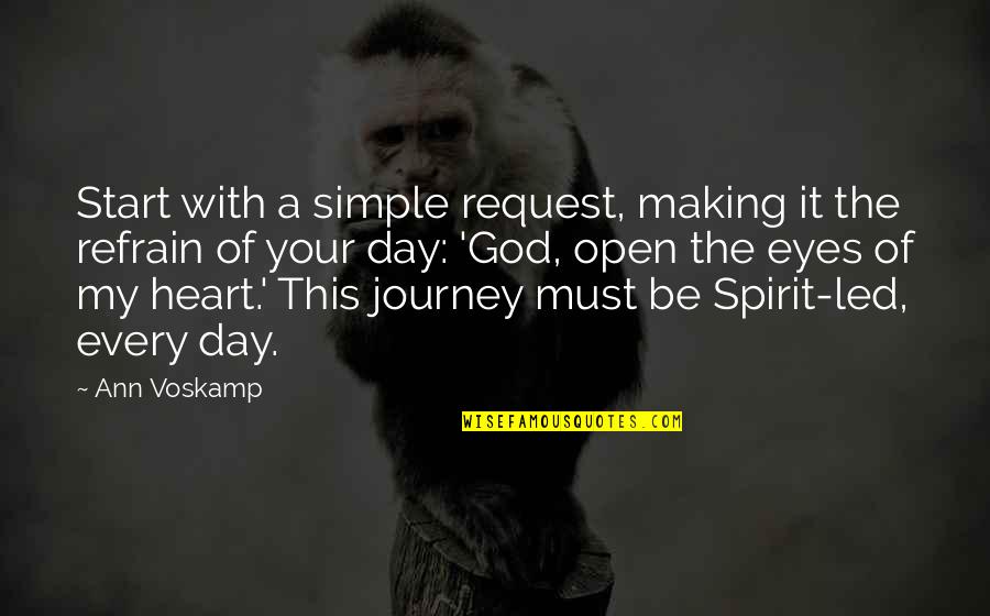 Calhas E Quotes By Ann Voskamp: Start with a simple request, making it the