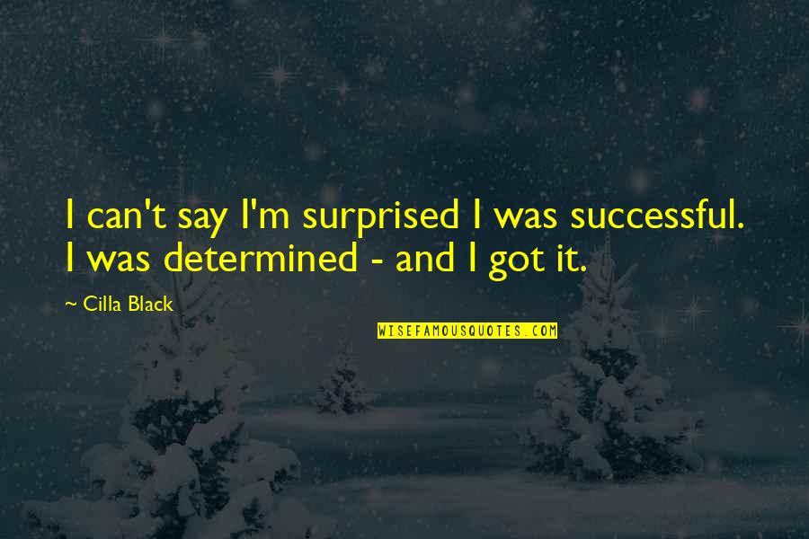 California Homeowners Insurance Quotes By Cilla Black: I can't say I'm surprised I was successful.