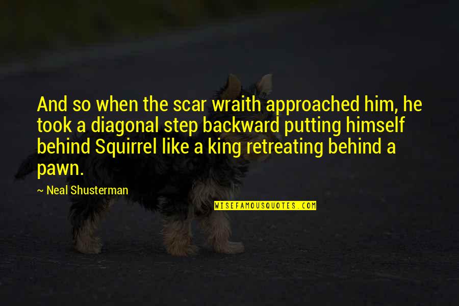 California Sunsets Quotes By Neal Shusterman: And so when the scar wraith approached him,