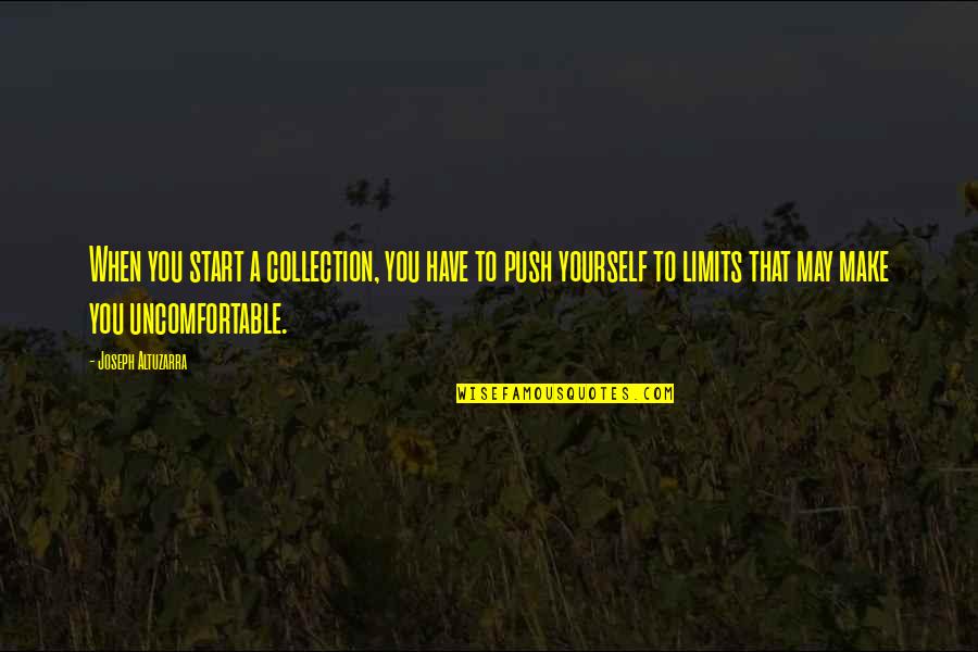 Calistria Memes Quotes By Joseph Altuzarra: When you start a collection, you have to