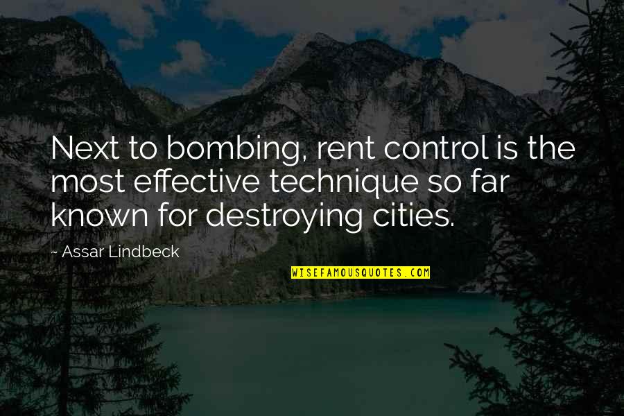 Call Of Duty Black Ops Samantha Quotes By Assar Lindbeck: Next to bombing, rent control is the most
