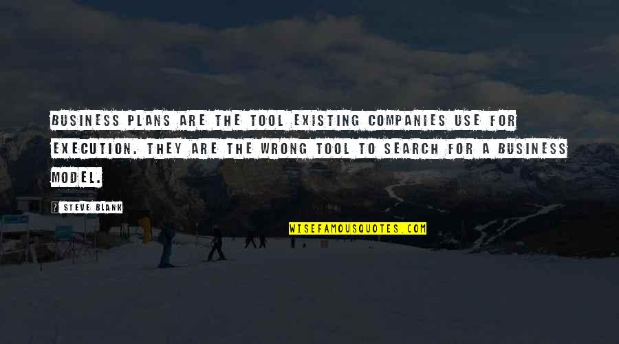 Callie Kayden Quotes By Steve Blank: Business plans are the tool existing companies use Callie Kayden Quotes By Steve Blank: Business plans are the tool existing companies use