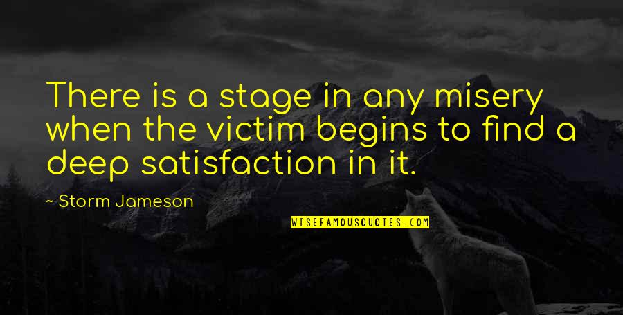 Calmness Sea Quotes By Storm Jameson: There is a stage in any misery when