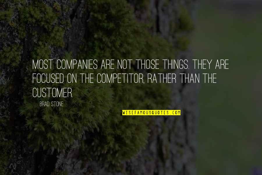 Calves Gym Quotes By Brad Stone: Most companies are not those things. They are